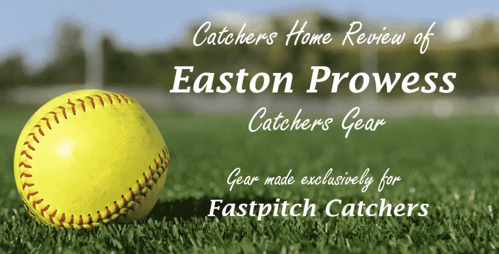 Easton Prowess catchers gear review