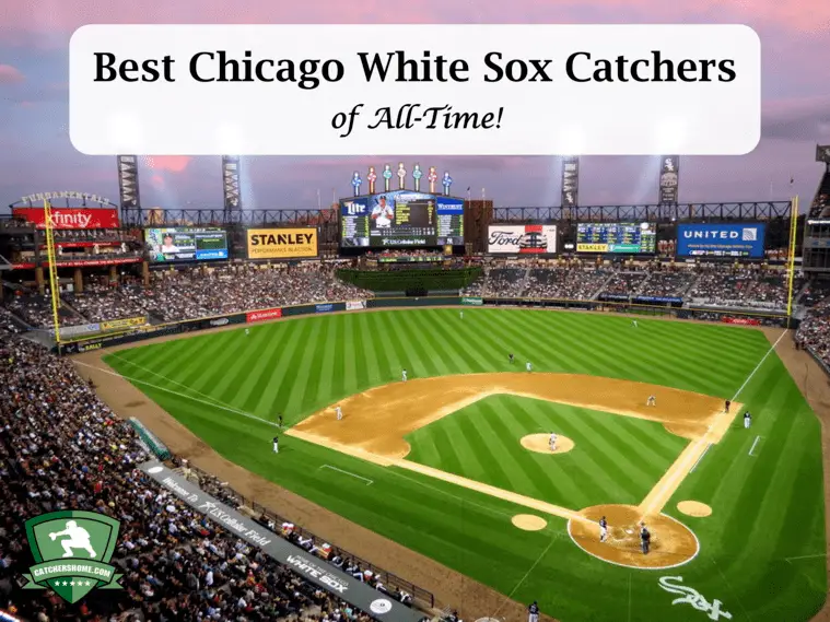 best chicago white sox catchers of all time