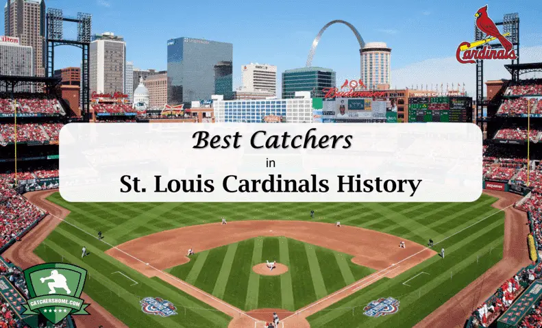 best cardinals catchers in team history
