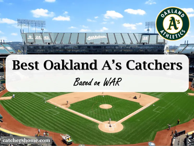 best oakland a's catchers of all time